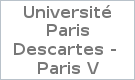 Université Paris Descartes - 
Paris V
