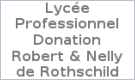 Lycée Professionnel Donation Robert & Nelly de Rothschild