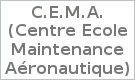 C.E.M.A. (Centre Ecole Maintenance Aéronautique)