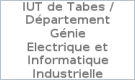 IUT de Tabes / Département Génie Electrique et Informatique Industrielle