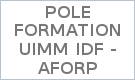 POLE FORMATION UIMM IDF - AFORP