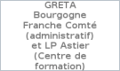 GRETA Bourgogne Franche Comté (administratif) et LP Astier (Centre de formation)